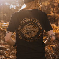 BURN THE CANDLE - Black Tee - The Gilded Hollow