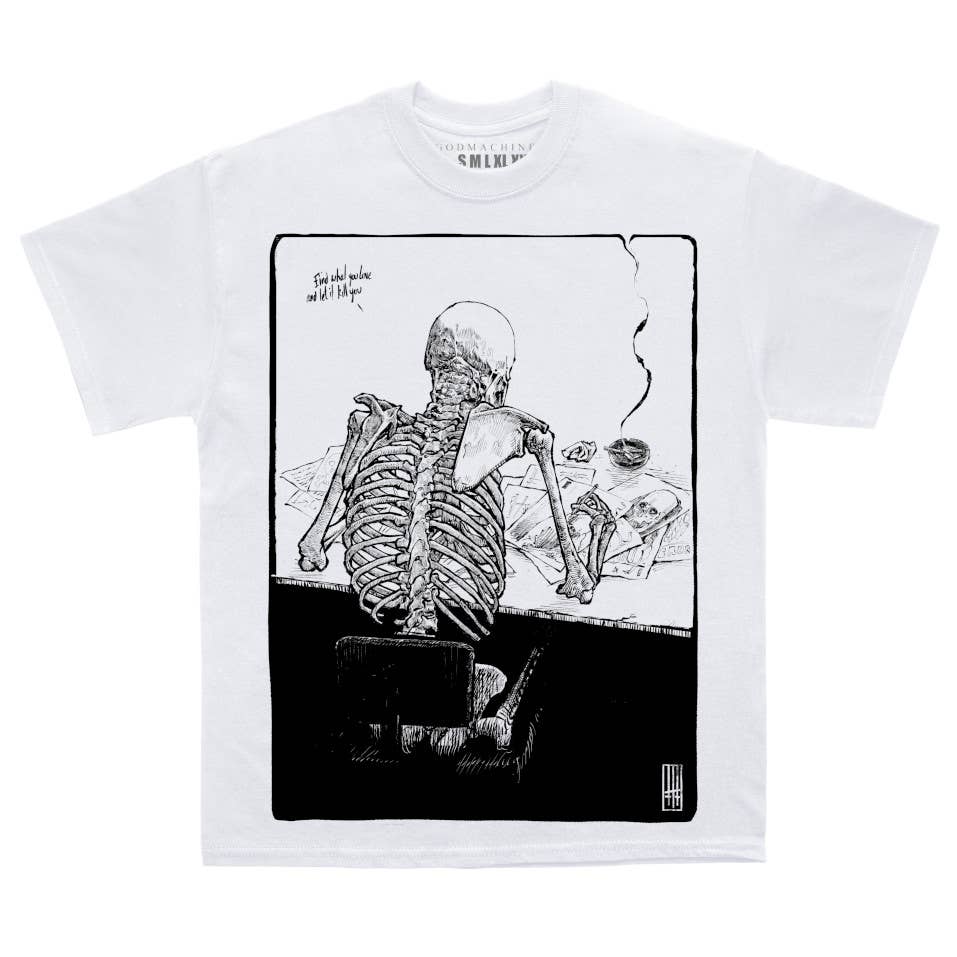 Find What You Love T-Shirt - The Gilded Hollow